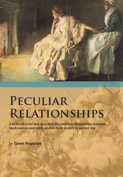 Peculiar Relationships - Ragsdale, Gwen