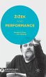 Zizek and Performance - Bild 1