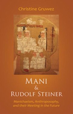 Mani and Rudolf Steiner - Gruwez, Christine