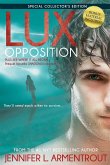 Lux: Opposition