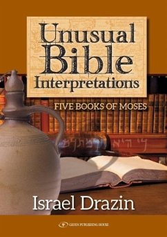 Unusual Bible Interpretations - Drazin, Israel