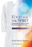 Food for the Spirit: Inspirational Lessons from the Yom Kippur Service