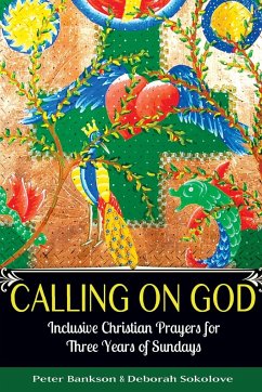 Calling on God - Bankson, Peter; Sokolove, Deborah