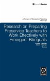 Research on Preparing Preservice Teachers to Work Effectively with Emergent Bilinguals