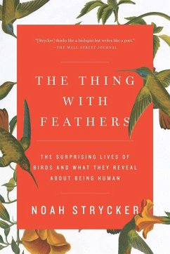 The Thing with Feathers - Strycker, Noah