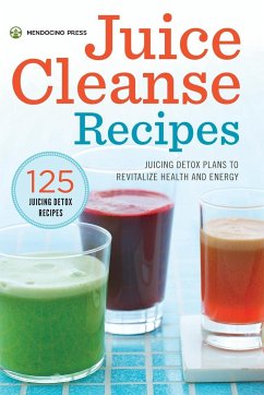 Juice Cleanse Recipes - Mendocino Press