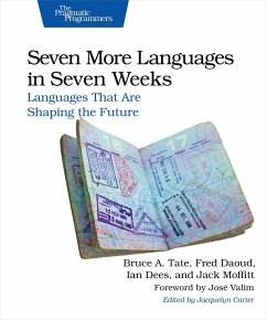 Seven More Languages in Seven Weeks - Tate, Bruce; Dees, Ian; Daoud, Frederic