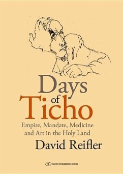 Days of Ticho - Reifler, David