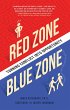 Red Zone, Blue Zone - Bild 1