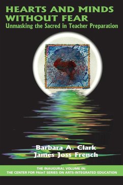Hearts and Minds Without Fear - Clark, Barbara A.; French, James Joss