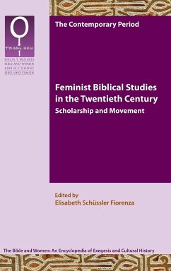 Feminist Biblical Studies in the Twentieth Century