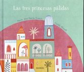 SPA-TRES PRINCESAS PALIDAS