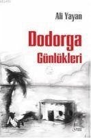 Dodorga Günlükleri - Yayan, Ali