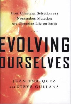 Evolving Ourselves - Enriquez, Juan; Gullans, Steve