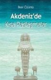 Akdenizde Kisa Paslasmalar