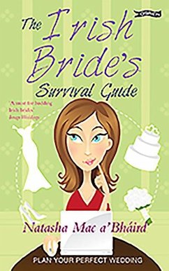 The Irish Bride's Survival Guide - Mac A'Bháird, Natasha