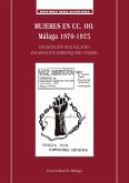 Mujeres en CC.OO. : Málaga 1970-1975