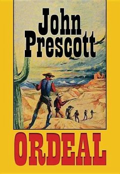 Ordeal - Prescott, John