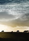 Animals in Saxon and Scandinavian England Animals in Saxon and Scandinavian England