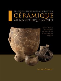 Traditions techniques et production céramique au Néolithique ancien