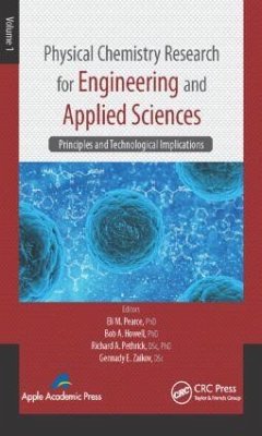 Physical Chemistry Research for Engineering and Applied Sciences, Volume One