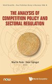 ANALYSIS OF COMPETITION POLICY AND SECTORAL REGULATION, THE