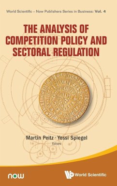 ANALYSIS OF COMPETITION POLICY AND SECTORAL REGULATION, THE - Martin Peitz & Yossi Spiegel