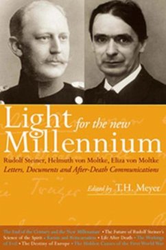Light for the New Millennium - Steiner, Rudolf; Moltke, Helmuth von; Moltke, Eliza von