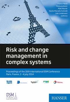 Risk and change management in complex systems (eBook, PDF) - Marle, Franck; Jankovic, Marija; Maurer, Maik; Schmidt, Danilo Marcello; Lindemann, Udo