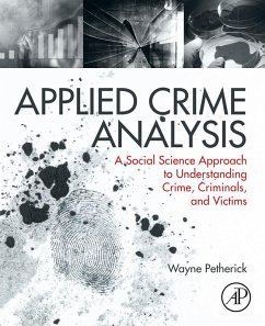 Applied Crime Analysis (eBook, ePUB) - Petherick, Wayne