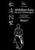 Serie Shôtôkan-Kata / Shôtôkan-Kata bis zum Schwarzgurt / Band 1 / eBook (eBook, ePUB)