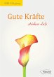 Gute Kräfte stärken dich (eBook, ePUB) - Bild 1