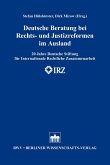 Deutsche Beratung bei Rechts- und Justizreformen im Ausland (eBook, PDF)