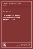 Die Strafbarkeit wegen Insolvenzverschleppung gemäß § 15a InsO (eBook, PDF)