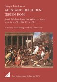 Aufstand der Juden gegen Rom (eBook, PDF)