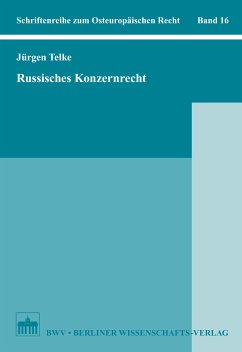 Russisches Konzernrecht (eBook, PDF) - Telke, Jürgen