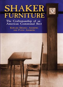 Shaker Furniture (eBook, ePUB) - Andrews, Edward D. and Faith
