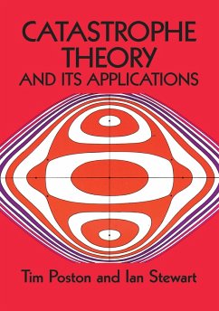Catastrophe Theory and Its Applications (eBook, ePUB) - Poston, Tim; Stewart, Ian