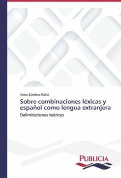 Sobre combinaciones léxicas y español como lengua extranjera - Sánchez Rufat, Anna