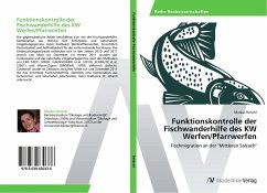 Funktionskontrolle der Fischwanderhilfe des KW Werfen/Pfarrwerfen