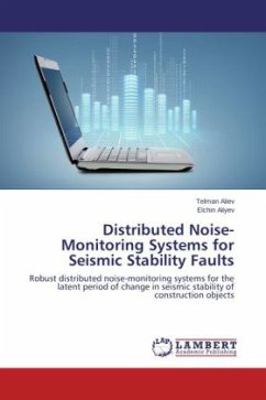 Distributed Noise-Monitoring Systems for Seismic Stability Faults
