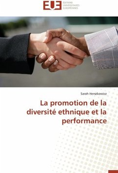 La promotion de la diversité ethnique et la performance - Herszkowicz, Sarah