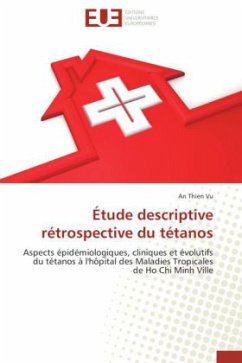 Étude descriptive rétrospective du tétanos - Vu, An Thien