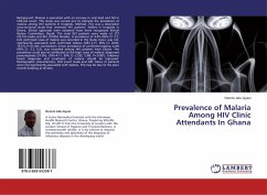 Prevalence of Malaria Among HIV Clinic Attendants In Ghana - Adu-Gyasi, Dennis