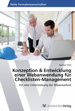 Konzeption & Entwicklung einer Webanwendung für Checklisten-Management - Thiel, Norman