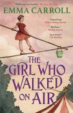 The Girl Who Walked On Air (eBook, ePUB)