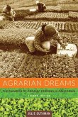 Agrarian Dreams (eBook, ePUB)