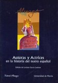 Autoras y actrices en la historia del teatro español