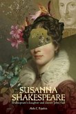 Susanna Shakespeare: Shakespeare's daughter and doctor John Hall