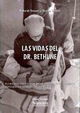 Las vidas del Dr. Bethune